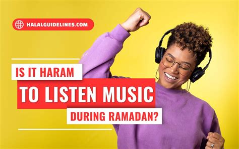 Is It Haram to Listen to Music in Ramadan After Iftar: A Detailed Discussion